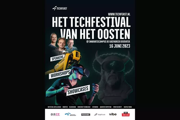 TECHFEAST; Hét nieuwste techfestival van het Oosten